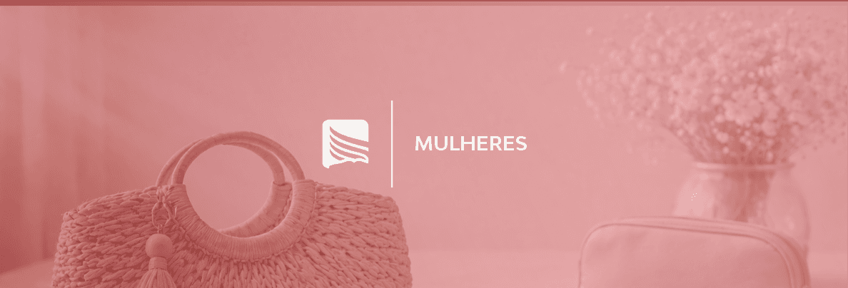 Projeto - Mulheres, Elevem Vosso Emocional